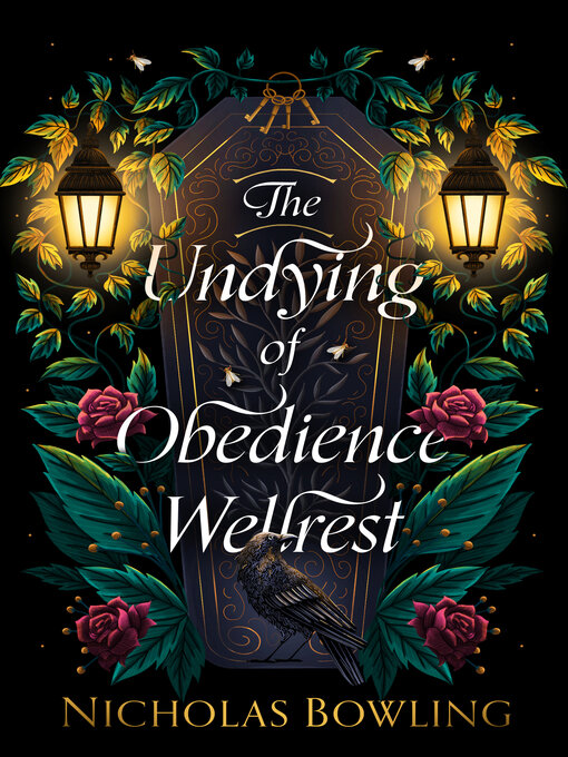 Title details for The Undying of Obedience Wellrest by Nicholas Bowling - Available